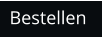 Bestellen